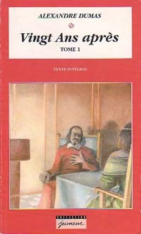 Livrenpoche : Vingt ans après Tome I - Alexandre Dumas - Livre
