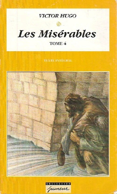 Livrenpoche : Les misérables Tome IV - Victor Hugo - Livre