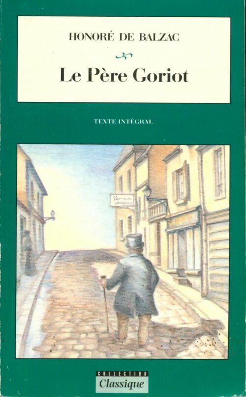 Livrenpoche : Le père Goriot - Honoré De Balzac - Livre
