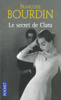 Livrenpoche : Le secret de Clara - Françoise Bourdin - Livre