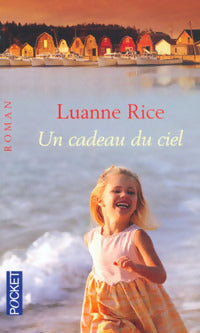 Un cadeau du ciel - Luanne Rice -  Pocket - Livre