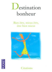 Livrenpoche : Destination bonheur - Collectif - Livre