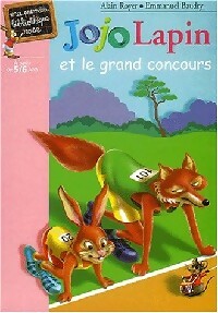Livrenpoche : Jojo Lapin et le grand concours - Alain Royer, Emmanuel Baudry - Livre