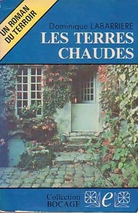 Livrenpoche : Les terres chaudes - Dominique Labarrière - Livre