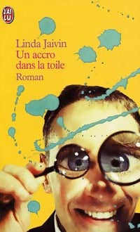 Livrenpoche : Un accro dans la toile - Linda Jaivin - Livre