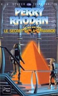 Livrenpoche : Le secret de la pyramide - Karl Herbert Scheer, Clark Darlton - Livre
