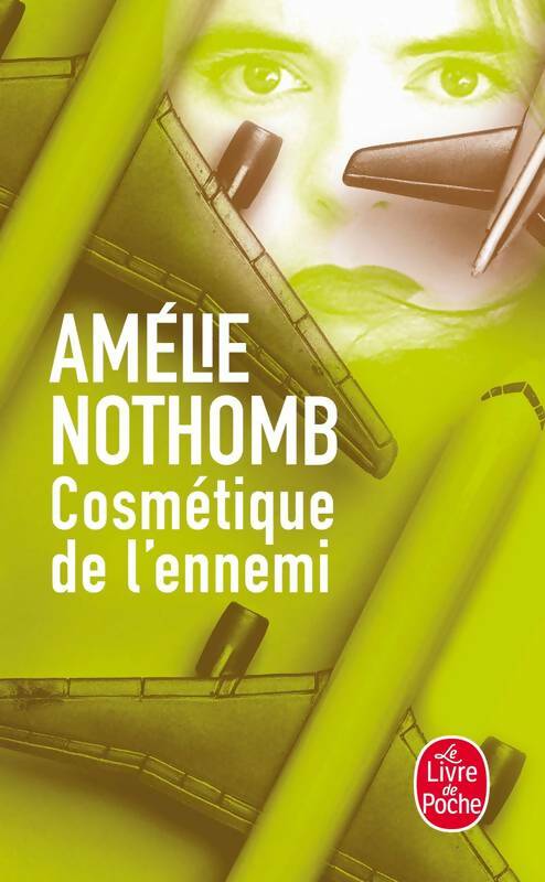 Livrenpoche : Cosmétique de l'ennemi - Amélie Nothomb - Livre