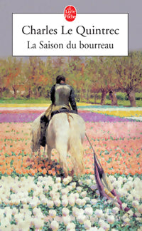 Livrenpoche : La saison du bourreau - Charles Le Quintrec - Livre