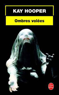 Livrenpoche : Ombres volées - Kay Hooper - Livre