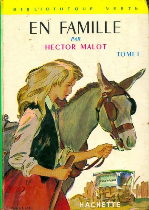 Livrenpoche : En famille Tome I - Hector Malot - Livre