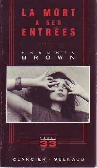Livrenpoche : La mort a ses entrées - Fredric Brown - Livre