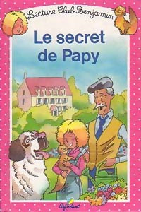 Livrenpoche : Le secret de Papy - Annick Lacroix - Livre