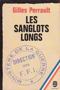 Livrenpoche : Les sanglots longs - Gilles Perrault - Livre