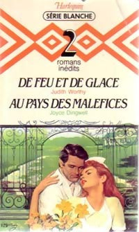 Livrenpoche : De feu et de glace / Au pays des maléfices - Joyce Dingwell, Judith Worthy - Livre