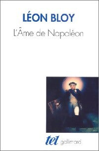 L'âme de Napoléon - Léon Bloy - Livre