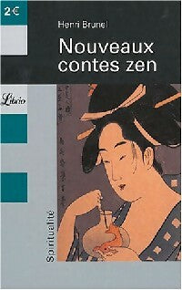 Livrenpoche : Nouveaux contes zen - Henri Brunel - Livre