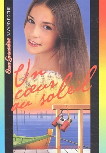 Livrenpoche : Un coeur au soleil - Catherine Ganz-Muller - Livre