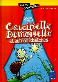 Livrenpoche : Coccinelle Demoiselle et autres sketches - Brigitte Saussard - Livre