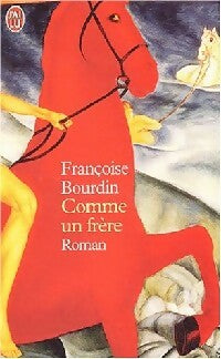Livrenpoche : Comme un Frère - Françoise Bourdin - Livre