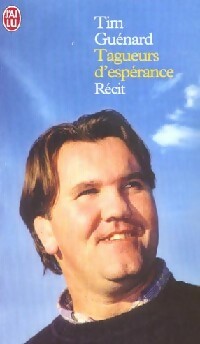 Livrenpoche : Tagueurs d'espérance - Tim Guénard - Livre