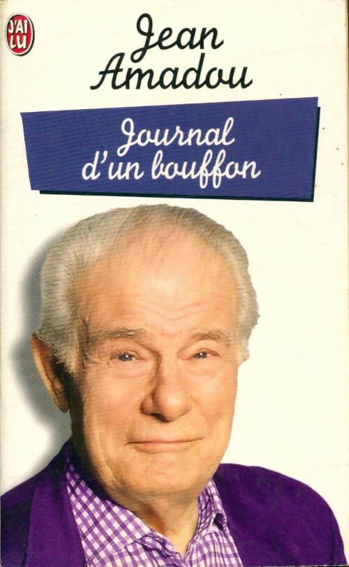 Journal d'un bouffon - Jean Amadou -  J'ai Lu - Livre