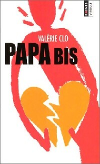 Livrenpoche : Papa bis - Valérie Clo - Livre