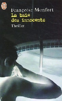 Livrenpoche : La baie des innocents - Françoise Monfort - Livre