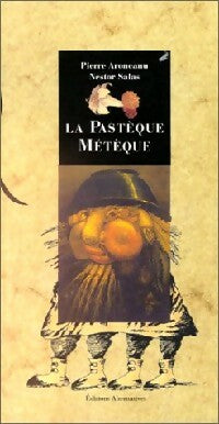 Livrenpoche : La pastèque métèque - Pierre Aroneanu - Livre