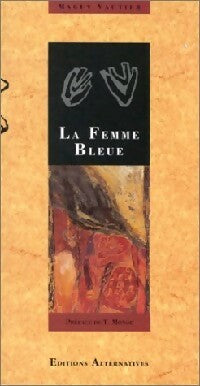 La femme bleue - Maguy Vautier -  Pollen - Livre