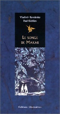 Livrenpoche : Le songe de Makar - Vladimir Korolenko - Livre