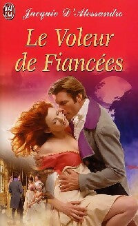 Livrenpoche : Le voleur de fiancées - Jacquie D'Alessandro - Livre