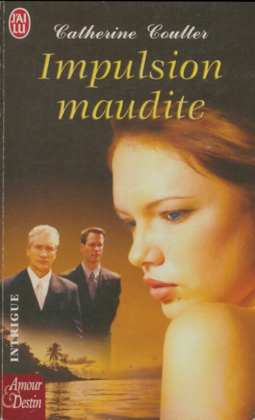 Livrenpoche : Impulsion maudite - Catherine Coulter - Livre