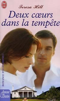 Livrenpoche : Deux coeurs dans la tempête - Teresa Hill - Livre