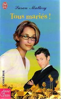 Livrenpoche : Tous mariés ! - Susan Mallery - Livre