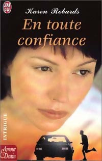 Livrenpoche : En toute confiance - Karen Robards - Livre