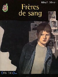 Livrenpoche : Frères de sang - Mikaël Ollivier - Livre