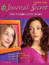 Livrenpoche : Journal secret Tome IX : Une histoire entre soeurs - Geneviève Senger - Livre