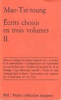Livrenpoche : Ecrits choisis en trois volumes Tome II - Mao Tsé-Toung - Livre