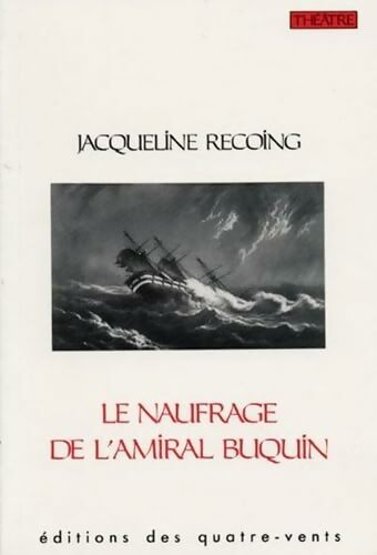Livrenpoche : Le naufrage de l'Amiral Buquin - Jacqueline Recoing - Livre