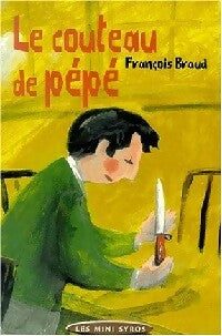 Livrenpoche : Le couteau de pépé - François Braud - Livre