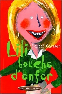 Livrenpoche : Lili bouche d'enfer - Pascal Garnier - Livre