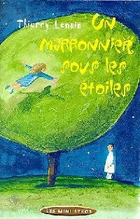 Livrenpoche : Un marronnier sous les étoiles - Thierry Lenain - Livre