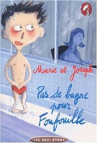 Livrenpoche : Pas de bagne pour Foufouille - Marie, Joseph - Livre