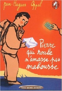 Livrenpoche : Pierre qui roule n'amasse pas Mahousse - Jean-Hugues Oppel - Livre