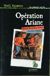 Livrenpoche : Opération Ariane - Jean-Luc Houdu, Nassera Manroune Besson - Livre