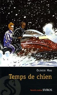 Livrenpoche : Temps de chien - Olivier Mau - Livre