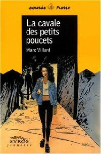 Livrenpoche : La cavale des petits poucets - X - Livre