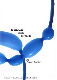 Livrenpoche : Belle des eaux - Bruno Castan - Livre