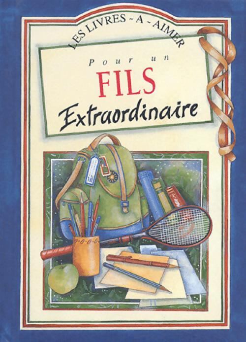 Livrenpoche : Pour un fils extraordinaire - Helen Exley - Livre