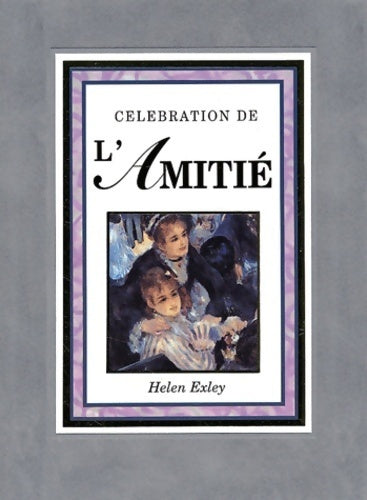 Livrenpoche : Célébration de l'amitié - Helen Exley - Livre